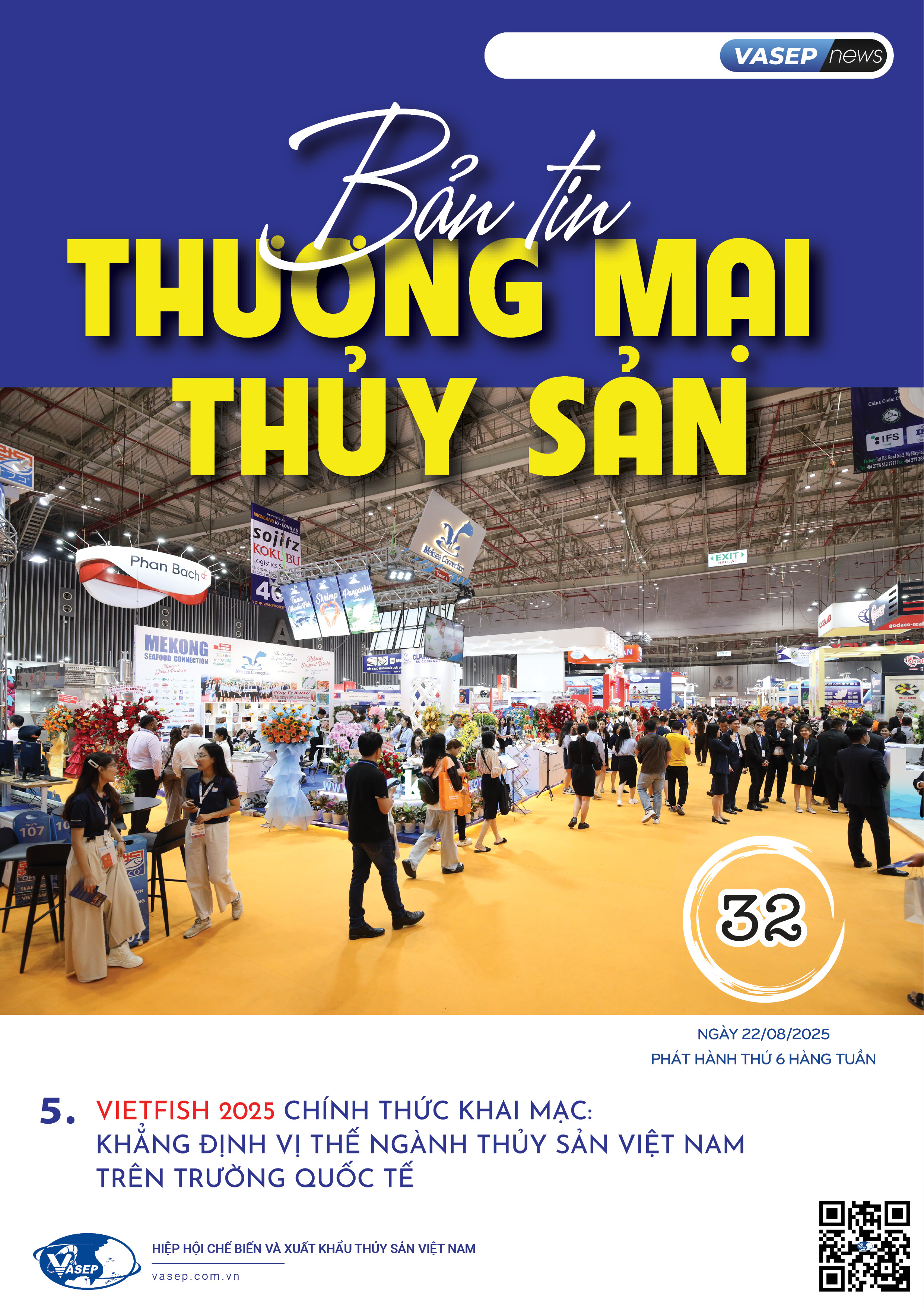 Bản tin tuần Thương mại Thủy sản số 32-2025