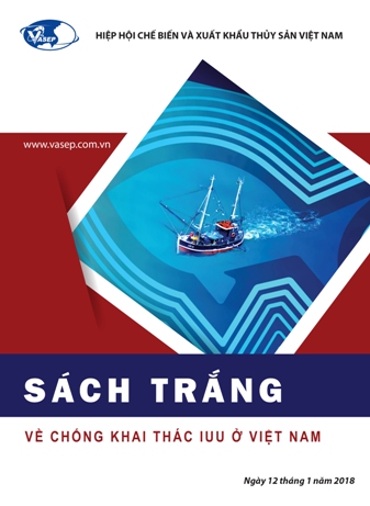 Sách trắng về chống khai thác IUU ở Việt Nam